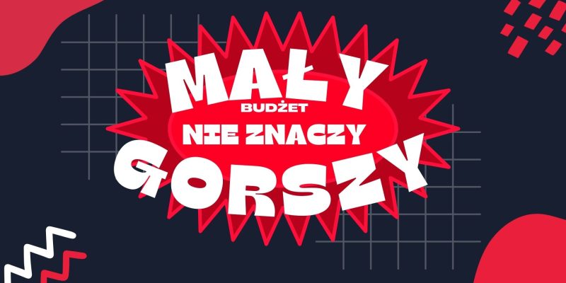 Czy SEO to strategia tylko dla dużych firm? - mały budżet nie oznacza, że pozycjonowanie jest gorsze